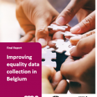 Data on (in)equality & discrimination in Belgium: results of the project ‘Improving equality data collection in Belgium’ (2021)