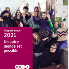Rapport annuel 2021 : un autre monde est possible