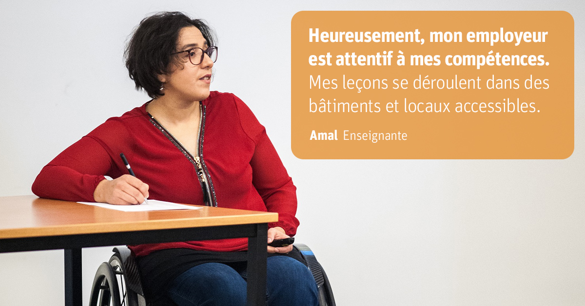 Témoignage Amal : « Mes leçons se déroulent dans de bâtiments et locaux accessibles »
