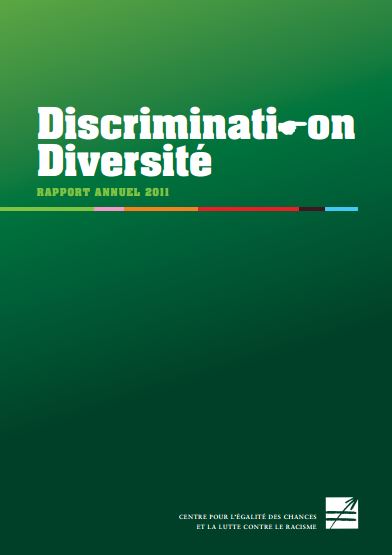 Rapport annuel 2011 Discrimination/Diversité