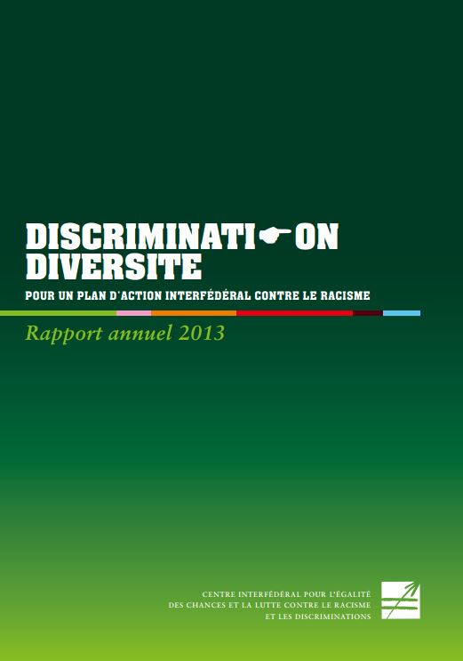 Rapport annuel Discrimination/Diversité 2013